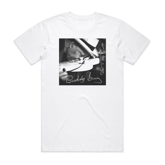 Other - Buddy Guy Born To Play Guitar Album Cover T-Shirt White